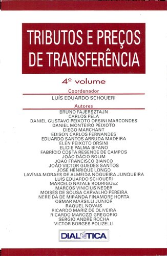 Tributos e Preços de Transferência, 4º Volume