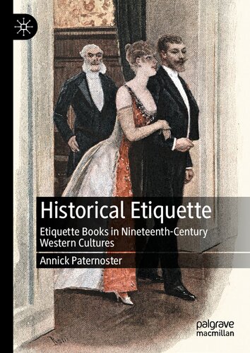 Historical Etiquette: Etiquette Books in Nineteenth-Century Western Cultures