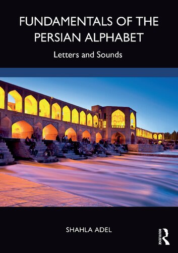 Fundamentals of the Persian Alphabet: Letters and Sounds
