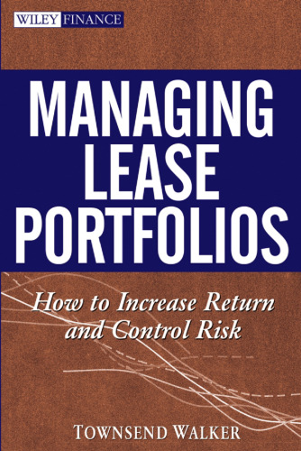Managing lease portfolios: how to increase return and control risk