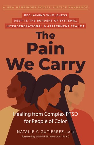 The Pain We Carry: Healing from Complex PTSD for People of Color