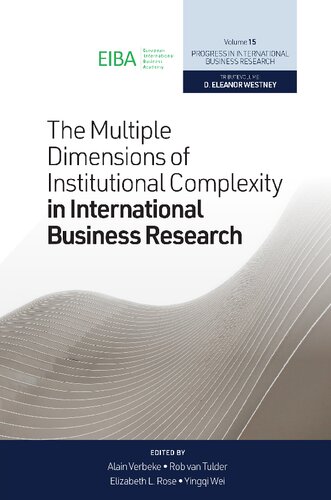 The Multiple Dimensions of Institutional Complexity in International Business Research