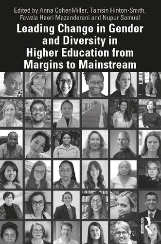 Leading Change in Gender and Diversity in Higher Education from Margins to Mainstream: from Margins to Mainstream