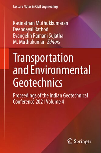 Transportation and Environmental Geotechnics: Proceedings of the Indian Geotechnical Conference 2021 Volume 4