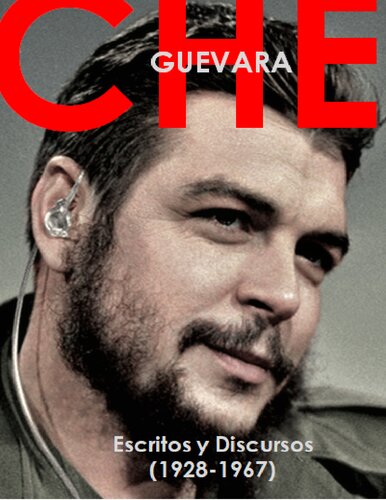 Escritos y Discursos (1928-1967)