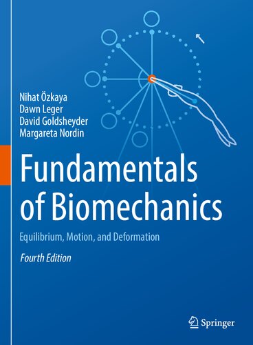 Fundamentals of Biomechanics: Equilibrium, Motion, and Deformation