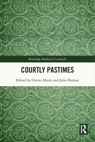 Courtly Pastimes