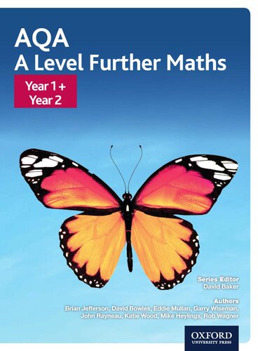AQA A Level Further Maths: Year 1 + Year 2 (AQA A Level Maths)