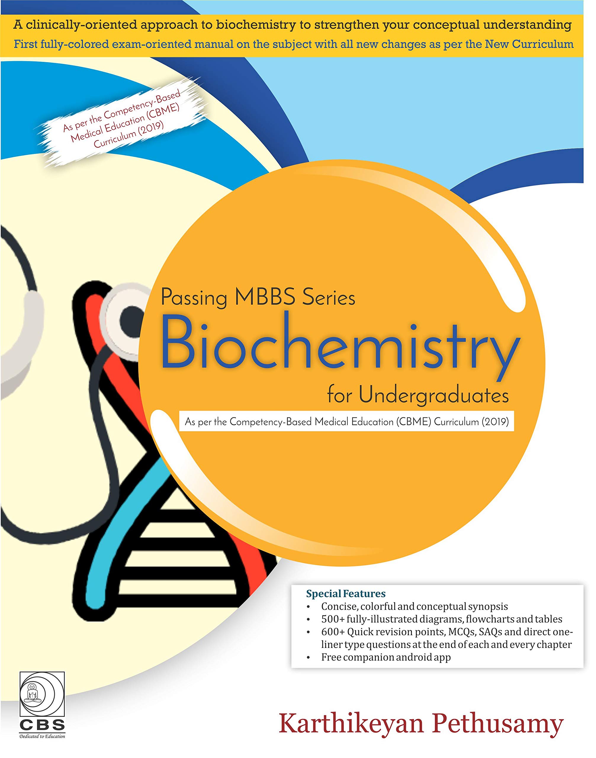 Biochemistry for Undergraduates (Passing MBBS Series)