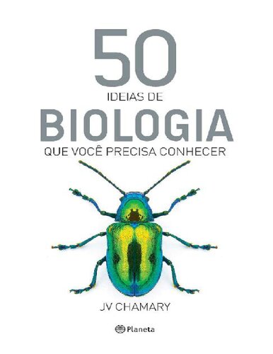 50 ideias de biologia que você precisa conhecer