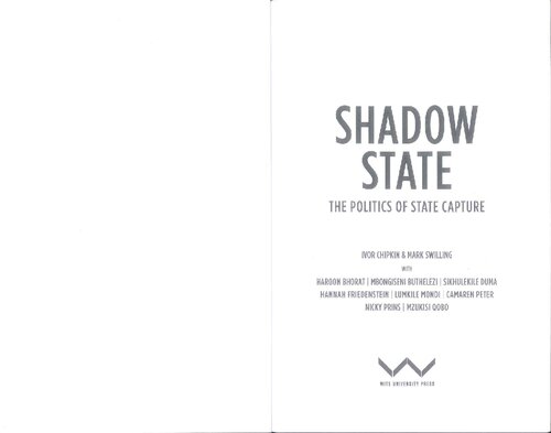 Shadow State: The Politics of State Capture