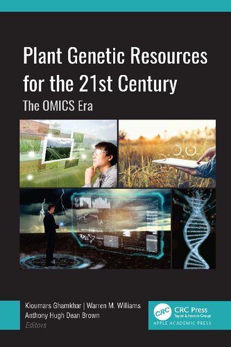 Plant Genetic Resources for the 21st Century: The Omics Era