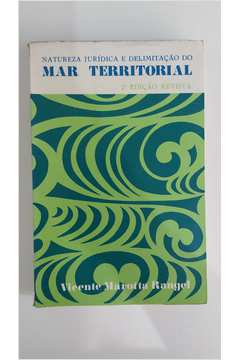 Natureza Jurídica e Delimitação do Mar Territorial