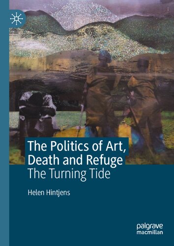 The Politics of Art, Death and Refuge: The Turning Tide