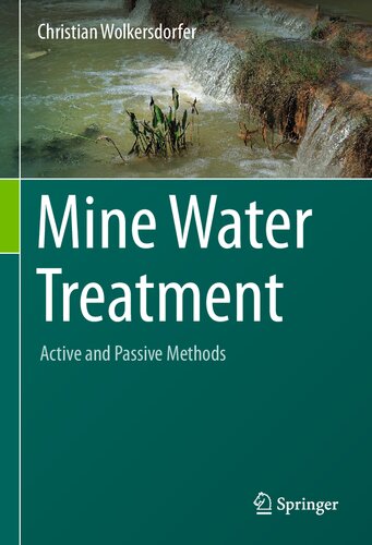 Mine Water Treatment – Active and Passive Methods