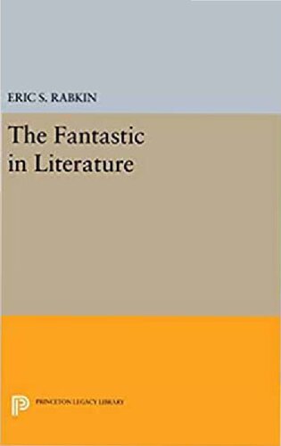 The Fantastic in Literature