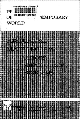 Historical Materialism: Theory, Methodology, Problems