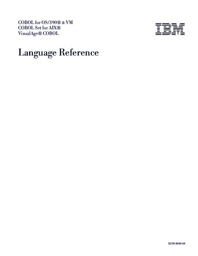 COBOL for OS/390 & VM. COBOL Set for AIX. VisualAge COBOL. Language Reference