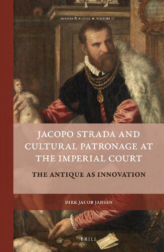 Jacopo Strada and Cultural Patronage at The Imperial Court: The Antique as Innovation. Vol. 1. Introduction. Education and Early Experience. Strada as an Imperial Architect. Vol. 2. The Musaeum. The Antiquary and the Agent of Change. Apparatus