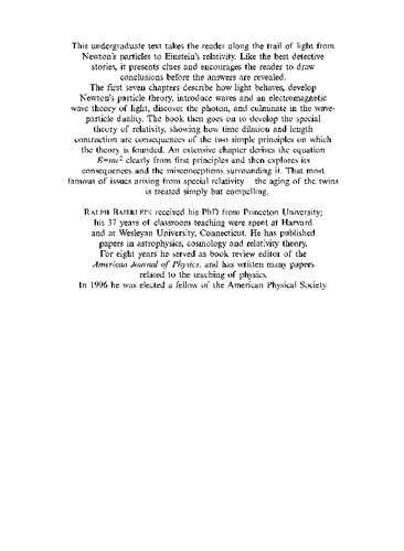 Newton to Einstein: The Trail of Light: An Excursion to the Wave-Particle Duality and the Special Theory of Relativity