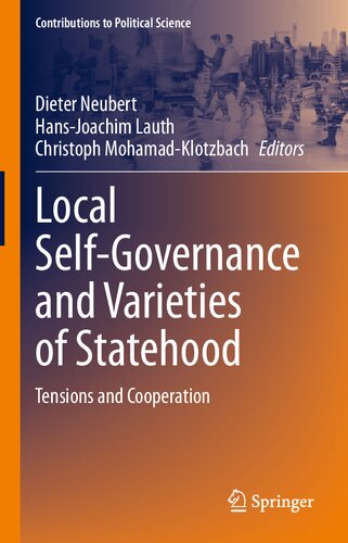 Local Self-Governance and Varieties of Statehood: Tensions and Cooperation