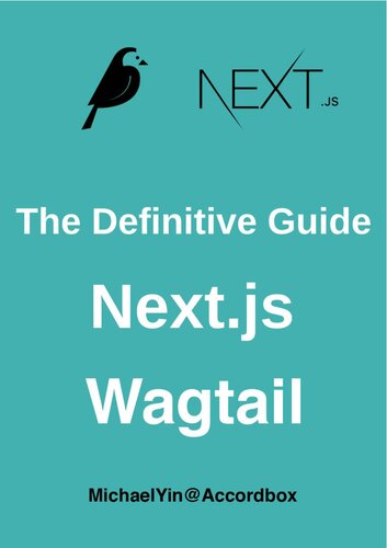 The Definitive Guide Next.js Wagtail