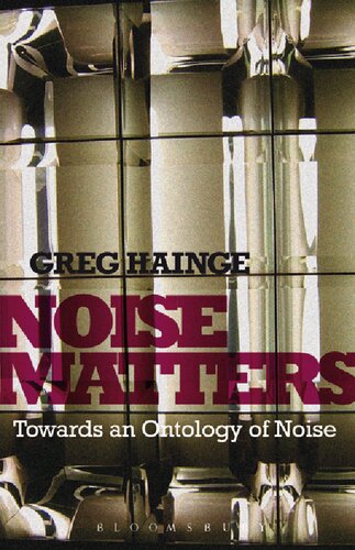 Noise Matters: Towards an Ontology of Noise