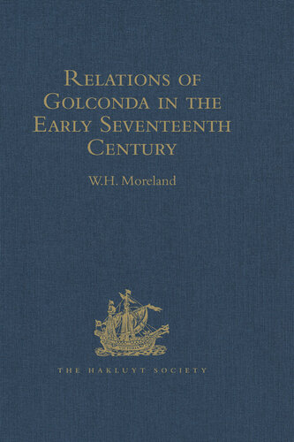 Relations of Golconda in the Early Seventeenth Century