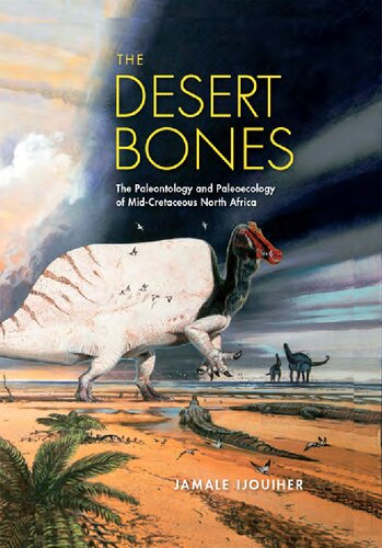 The Desert Bones: The Paleontology and Paleoecology of Mid-Cretaceous North Africa