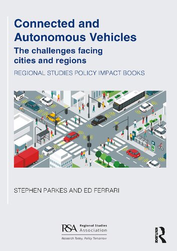 Connected and Autonomous Vehicles: The challenges facing cities and regions