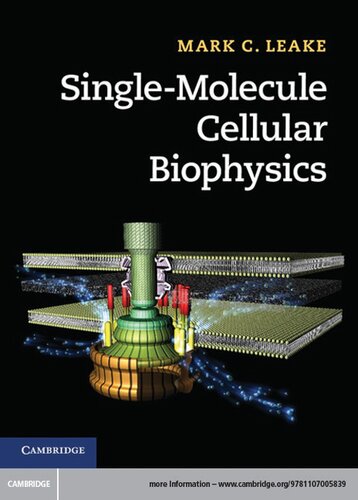 Single-Molecule Cellular Biophysics