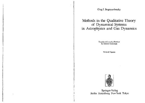 Methods in the Qualitative Theory of Dynamical Systems in Astrophysics and Gas Dynamics