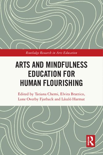 Arts and Mindfulness Education for Human Flourishing
