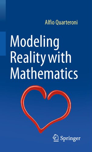 Modeling Reality with Mathematics