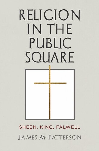 Religion in the Public Square: Sheen, King, Falwell