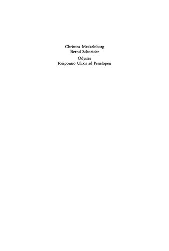 Odyssea. Responsio Ulixis Ad Penelopen: Die humanistische Odyssea decurtata der Berliner Handschrift Diez. B Sant. 41