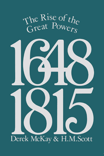 The Rise of the Great Powers 1648 - 1815