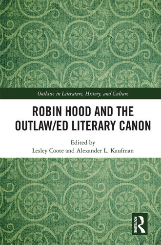 Robin Hood and the Outlaw/ed Literary Canon