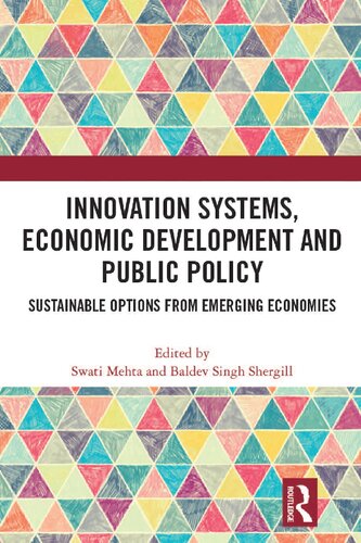 Innovation Systems, Economic Development and Public Policy: Sustainable Options from Emerging Economies