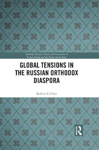 Global Tensions in the Russian Orthodox Diaspora