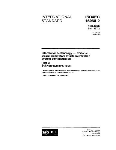 ISO/IEC 15068-2: Information Technology-Portable Operating System Interface (POSIX) System Administration. Software Administration
