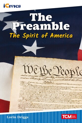 The Preamble: The Spirit of America