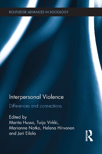 Interpersonal Violence: Differences and Connections