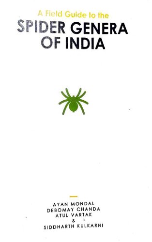 A Field Guide to the SPIDER GENERA OF INDIA