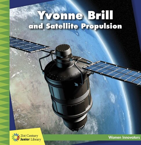 Yvonne Brill and Satellite Propulsion