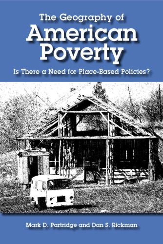 The Geography of American Poverty: Is There a Need for Place-Based Policies?