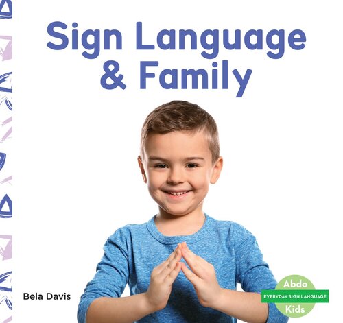 Sign Language & Family