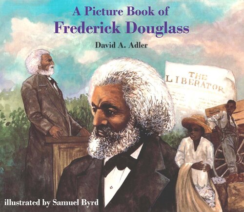 A Picture Book of Frederick Douglass