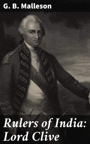 Rulers of India: Lord Clive