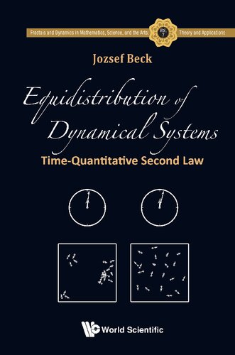 Equidistribution of Dynamical Systems: Time-Quantitative Second Law